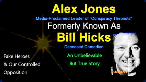 ALEX JONES IS BILL HICKS!!!