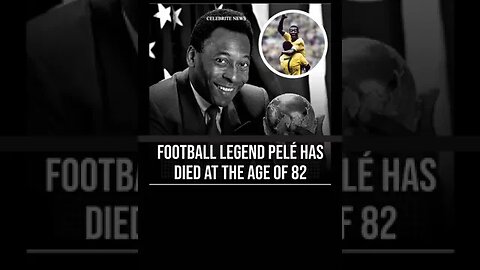 Football Legend Pele Died From Cancer