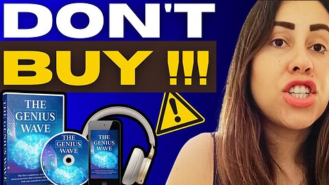 THE GENIUS WAVE (🚫BEWARE!⚠️) THE GENIUS WAVE REVIEWS - THE GENIUS WAVE REVIEW -GENIUS WAVE FREQUENCY