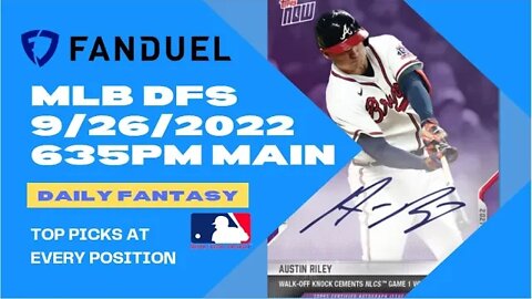 Dreams Top Picks for MLB DFS Today Main Slate 9/26/2022 Daily Fantasy Sports Strategy FANDUEL