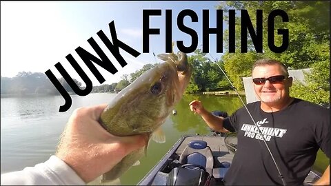 Junk Fishing For Summer Bass