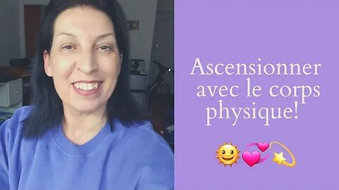 ECSH-34 Ascensionner en Conscience avec le corps physique 💞🌞🧍‍♀️🧎‍♀️🧍‍♂️🧎‍♂️🌞