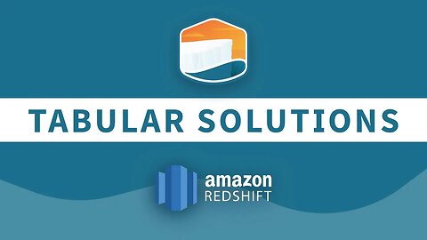 Tabular Solutions: AWS Redshift