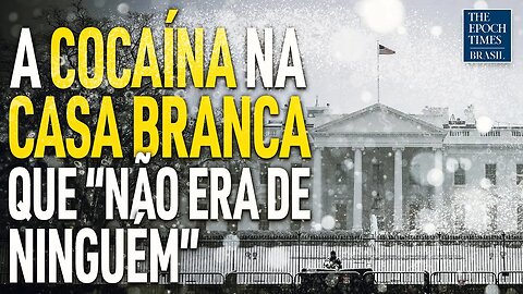 O pó na Casa Branca... que "não era de ninguém"