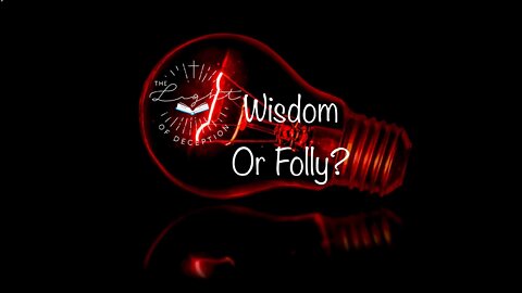 Wisdom or Folly? Short Commentary by Pastor Chris Quintana from the Book of Proverbs