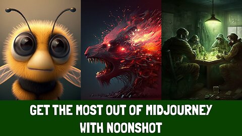 Unleash the Power of Midjourney with Noonshot - a FREE Visual Prompt Tool