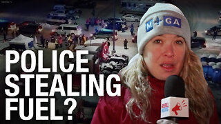 Cops seizing fuel in Ottawa? Protesters on scene reveal the story