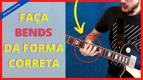 🤓 O BÁSICO QUE VOCÊ DEVE SABER SOBRE BENDS NA GUITARRA