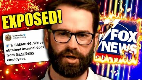 Matt Walsh EXPOSES Fox News for Going WOKE!!!