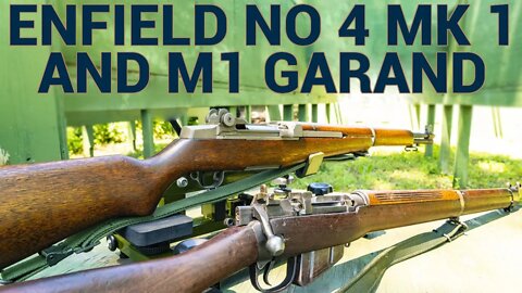 Two Allied Workhorses: Enfield No 4 Mk 1 and the M1 Garand