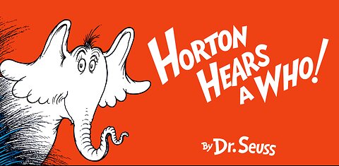 Horton Hears a Who! by Dr. Seuss - Read Along Book