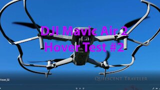 DJI Mavic Air 2 - Hover Test #2