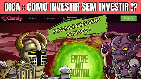 Como Investir no GEMLY Sem Tirar 1 Centavo do Bolso !