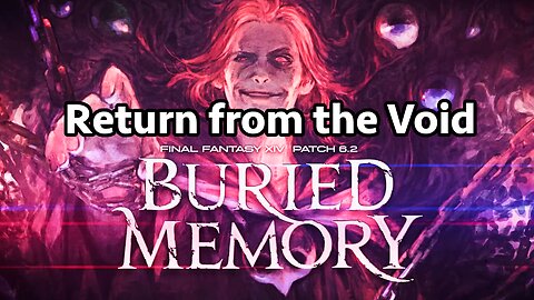 Return from the Void | FF14 MSQ 6.2