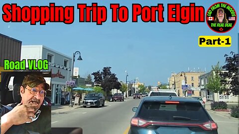 08-15-24 - Sauble Beach Camping Trip - Shopping Trip To Port Elgin - Part-1