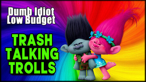 TRASH TALKING TROLLS - (dark humor voiceover)