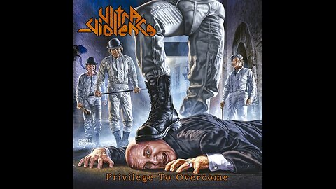 Ultra-Violence - Privilege To Overcome