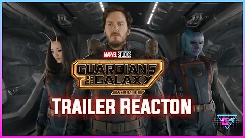 Guardians of the Galaxy Vol 3 Trailer Reaction