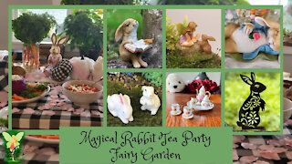 Teelie's Fairy Garden | Magical Rabbit Tea Party Fairy Garden | Teelie Turner