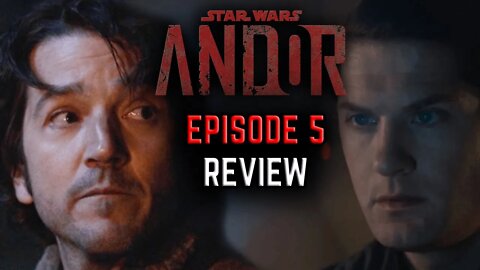 Star Wars ANDOR - Episode 5 Review