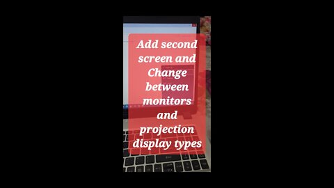 Add second sceen and Change between monitors and projection display types #shorts #youtubeshorts