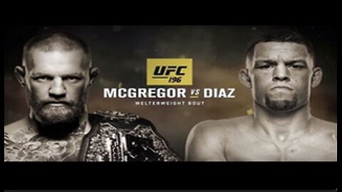 Conor McGregor vs Nate Diaz UFC Fight