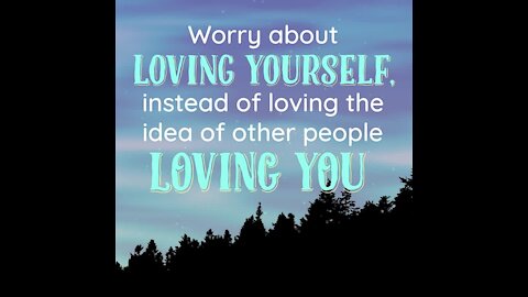 Worry about loving yourself [GMG Originals]