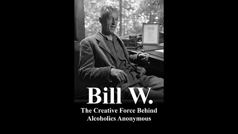 Bill's Story - Chapter 1 - Alcoholics Anonymous - Read Along Big Book