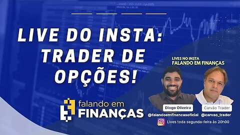 Live: Trader de Opções⚡️