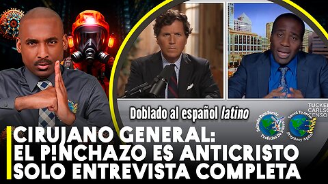 Cirujano General:P!nchazo de la Pestilencia es Anticristo&Arma Espiritual Para Destruir Humanidad