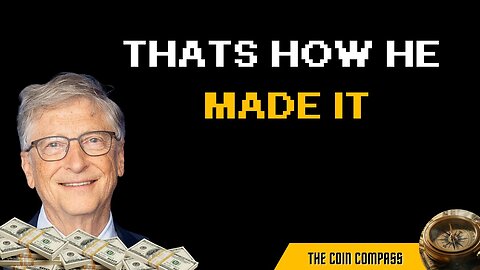 From a Dropout to Unbelievable Wealth - Bill Gates’s Success Story