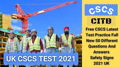 Free CSCS Latest Test Practice Full New 50 Different Questions And Answers 2021 Safety Signs Video15