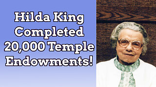 Sister Hilda King Completed 20,000 Temple Endowments