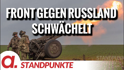 Front gegen Russland schwächelt | Von Rüdiger Rauls