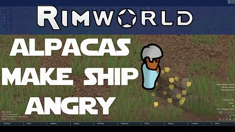 Lets Play Rimworld ep 9 - Alpacas Join The Colony