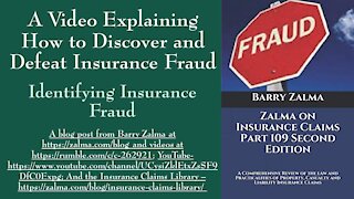 A Video Explaining How to Discover and Defeat Insurance Fraud