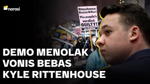 Vonis Bebas Kyle Rittenhouse, Penembak Mati Dua Demonstran Ditolak Massa | Narasi Newsroom