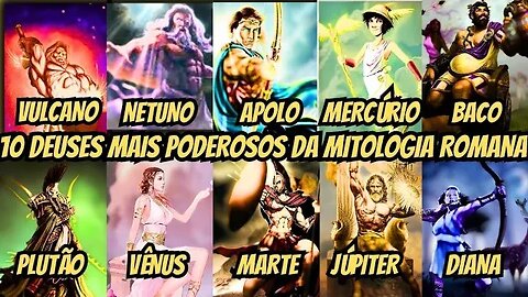 (CURIOSIDADES) 10 DEUSES MAIS PODEROSOS DA MITOLOGIA ROMANA