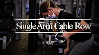 The Single Arm Cable Row