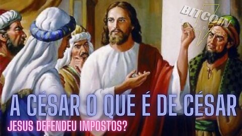 Jesus defendeu impostos? Reflexões sobre Mt22, Romanos 13 e Samuel 8