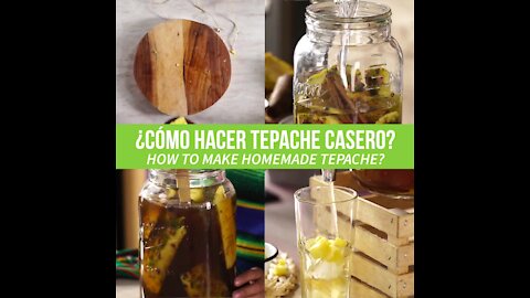 ¿Cómo hacer tepache casero?