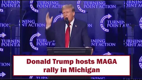 President Donald Trump hosts MAGA rally in Michigan