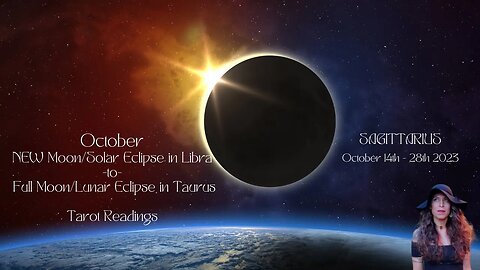 SAGITTARIUS | Solar Eclipse - Lunar Eclipse| Oct 14-28 | Bi-weekly Tarot Reading | Sun/Rising Sign