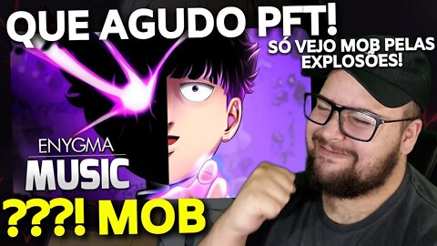 REAGINDO A ???% | Mob (Mob Psycho 100) | Enygma