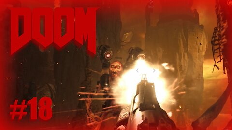 Doom (Talkin' 'Bout Guns) Let's Play! #18