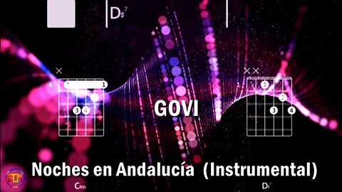 GOVI - Noches en Andalucía Spanish Guitar FCN GUITAR CHORDS & LYRICS