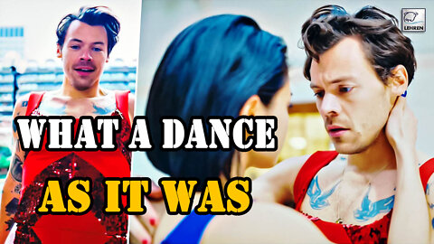 What a Dance Harry Styles Shares Video for New Song “As It Was”