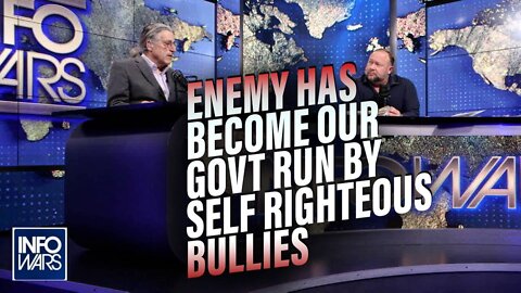 The Enemy Has Become Our Government Run by Self Righteous Bullies Seizing