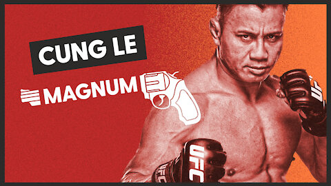 Cung Le Magnum