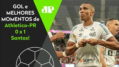 VITÓRIA GIGANTE! ATHLETICO-PR 0 X 1 SANTOS | MELHORES MOMENTOS | BRASILEIRÃO 2021